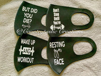 But Did You Die Workout Masks