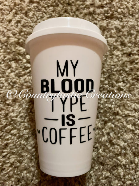 My Blood Type is Coffee White Travel Cup